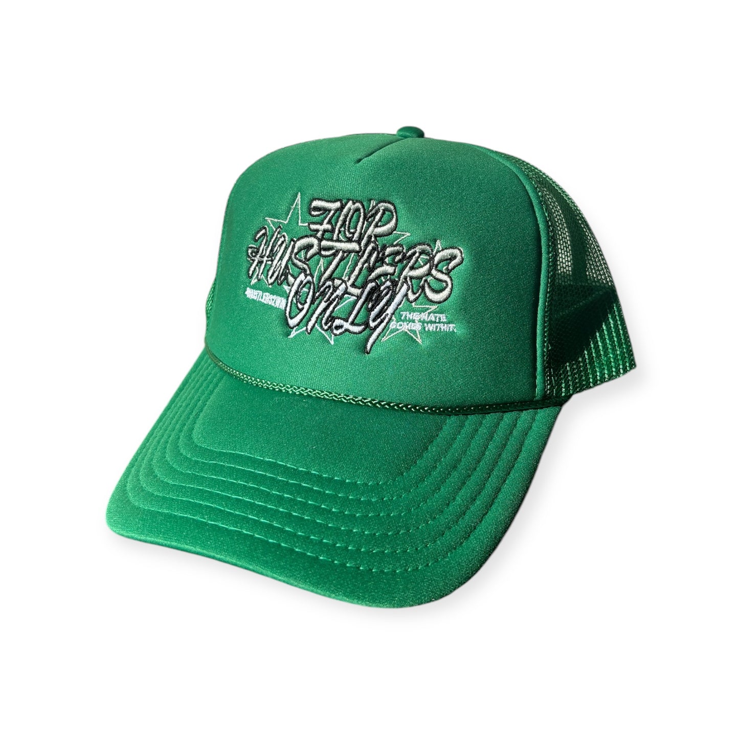 FOR HUSTLERS ONLY Trucker